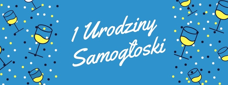 Grafika z napisem 1 urodziny Samogłoski