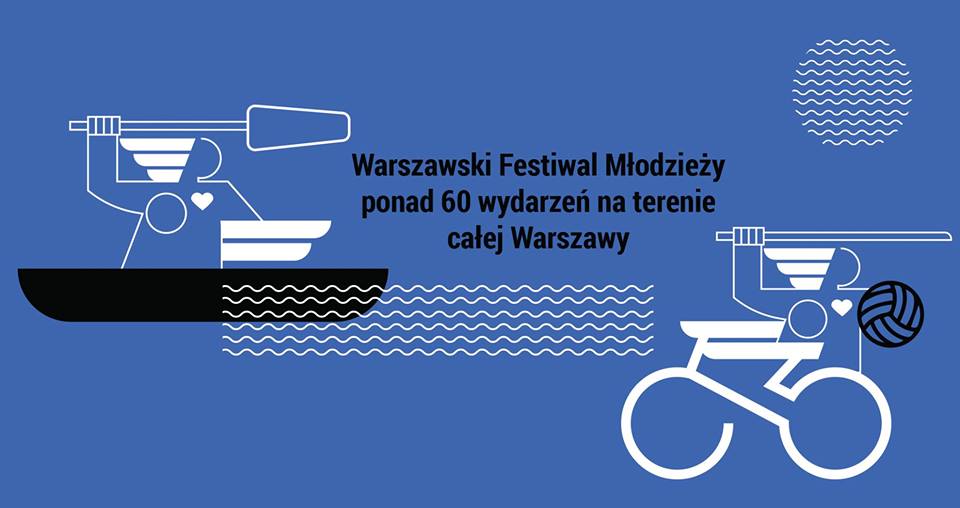 Grafika z napisem: Warszawski festiwal młodzieży
